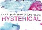 Hysterical-Clap_Your_Hands_Say_Yeah