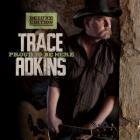 Proud_To_Be_Here_[Deluxe_Edition]-Trace_Adkins