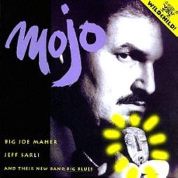 Mojo di Big Joe Maher