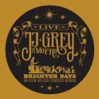 Brighter_Days_/_Live_-J.J._Grey_&_Mofro_