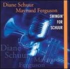 Swingin' For Schuur  di Diane Schuur - CD