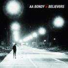 Believers-A.A._Bondy