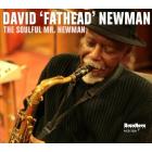 The Soulful Mr. Newman  di David "Fathead" Newman - CD