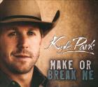 Make_Or_Break_Me_-Kyle_Park