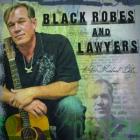 Black Robes & Lawyers di William Michael Dillon - CD