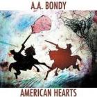 American_Hearts_-A.A._Bondy