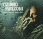 Goccia_A_Goccia_-Tiziano_Mazzoni_