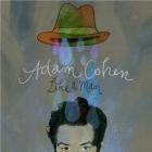 LIke A Man  di Adam Cohen - CD