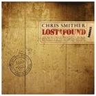 Lost & Found di Chris Smither - CD Lost & Found di Chris Smither - CD