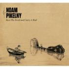 Beat The Devil And Carry A Rail di Noam Pikelny - CD