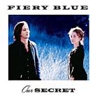 Our_Secret_-Fiery_Blue