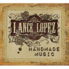 Handmade_Music_Ltd_Ed.-Lance_Lopez