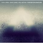 Further Explorations di Chick Corea , Eddie Gomez , Paul Motian - CD