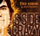 This Side Of Crazy di Fred Andrews & Honeybrowne - CD This Side Of Crazy di Fred Andrews & Honeybrowne - CD