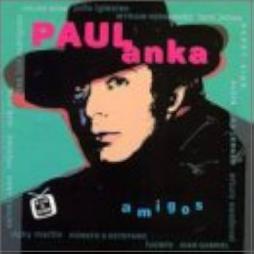 Amigos di Paul Anka - CD