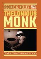 Thelonious_Monk._Storia_Di_Un_Genio_Americano-Kelley_Robin_D._G.