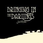Bringing_In_The_Darlings_-Josh_Ritter