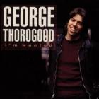 I'm_Wanted_-George_Thorogood