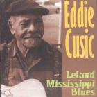 Leland_Mississippi_Blues_-Eddie_Cusic