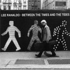 Between The Times And The Tides di Lee Ranaldo - CD