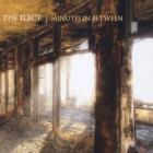 Minutes In Between  di The Elect - CD