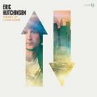Moving Up Living Down di Eric Hutchinson - CD