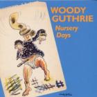 Nursery_Days_-Woody_Guthrie