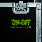 Don't_Forfget_The_Roll-On-Off