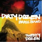 Twenty_Dozen-Dirty_Dozen_Brass_Band