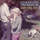 Goodbye_Normal_Street-Turnpike_Troubadours