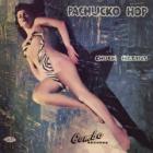 Pachuko Hop di Chuck Higgins - CD