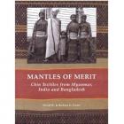 Mantles Of Merit Chin Textiles From India...  di Fraser David - Libro