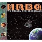 We Travel The Spaceways di NRBQ - CD We Travel The Spaceways di NRBQ - CD