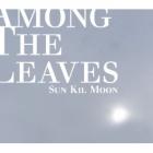 Among_The_Leaves-Sun_Kil_Moon_