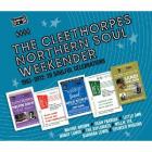 Cleethorpes Northern Soul Weekender di Cleethorpes Northern Soul Weekender - CD Cleethorpes Northern Soul Weekender di Cleethorpes Northern Soul Weekender - CD