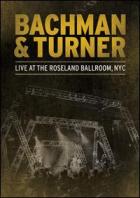 Live_At_The_Roseland_Ballroom,_NYC-Bachman_&_Turner_