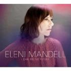 I Can See The Future di Eleni Mandell - CD