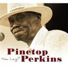 How_Long_?-Pinetop_Perkins