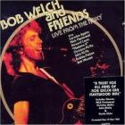 Live_From_The_Roxy_-Bob_Welch