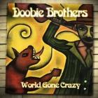 World Gone Crazy di Doobie Brothers - CD