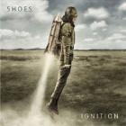 Ignition di Shoes - CD