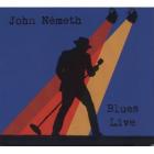 Blues Live  di John Nemeth - CD