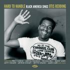 Hard To Handle : Black America Sings Otis Redding  di Otis Redding - CD
