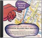 Selections From Greenwich Village Folk Fest. di Scenes From A Scene - CD Selections From Greenwich Village Folk Fest. di Scenes From A Scene - CD