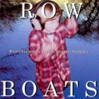 Row Boats  di Brian Lillie & The Squirrel Mountain Orchestra - CD