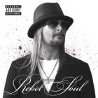 Rebel_Soul_-Kid_Rock