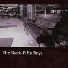 The_Buck-Fifty_Boys_-The_Buck-Fifty_Boys