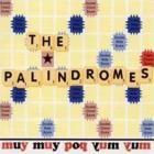 Muy Muy Pop Yum Yum  di The Palindromes - CD
