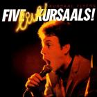 Five_Live_Kursaals_%21-Kursaal_Flyers