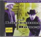 Brewed With Bad Bahavior di The Lonesome Bones - CD